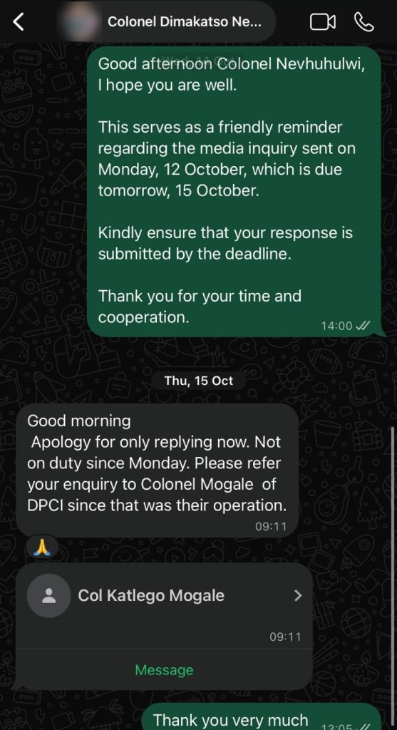 Gauteng police spokesperson Colonel Dimakatso Nevhuhulwi referred the questions to the Hawks on 15 October.